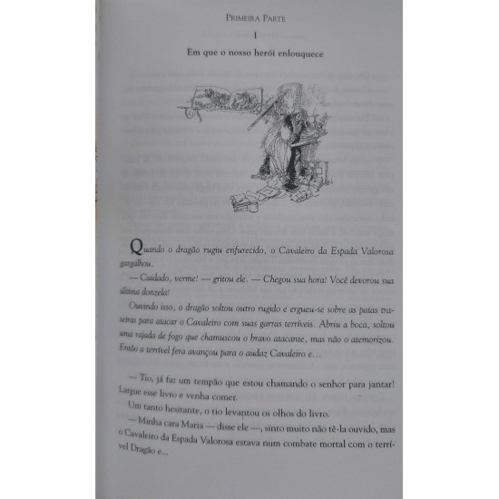 Dom Quixote, Miguel de Cervantes, Apresentação de Ana Maria machado, Adaptação de Michael Harrison