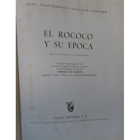 El Rococo Y Su Epoca, Arno Schonberger, Halldor Soehner, Capa Dura, Formato Grande, Edição 1963