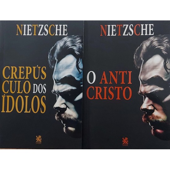 Kit O Anticristo, Crepúsculo dos Ídolos, Nietzsche Kit O Anticristo, Crepúsculo dos Ídolos, Nietzsche