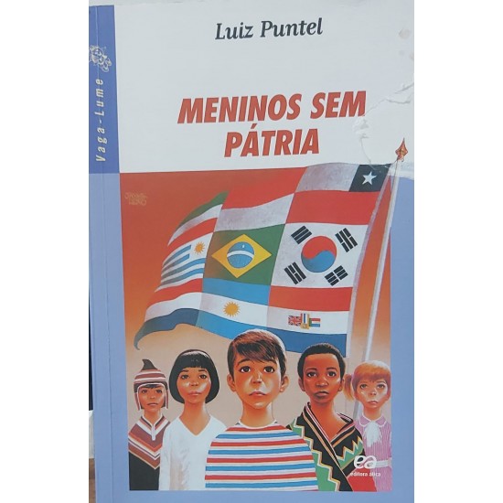 Meninos Sem Pátria, Luiz Puntel, Série Vaga-Lume, Editora Ática