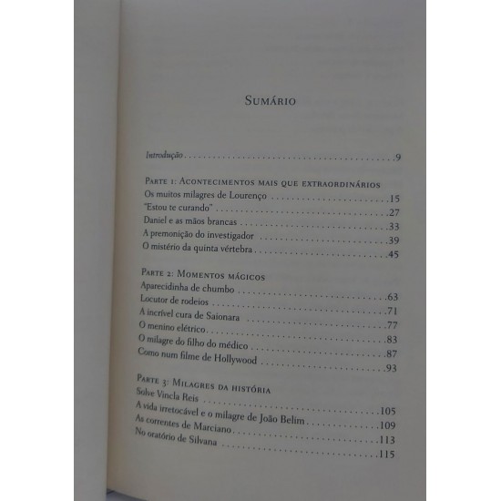 Milagres, Rodrigo Alvarez, Historias Reais Sobre Acontecimentos Extraordinários