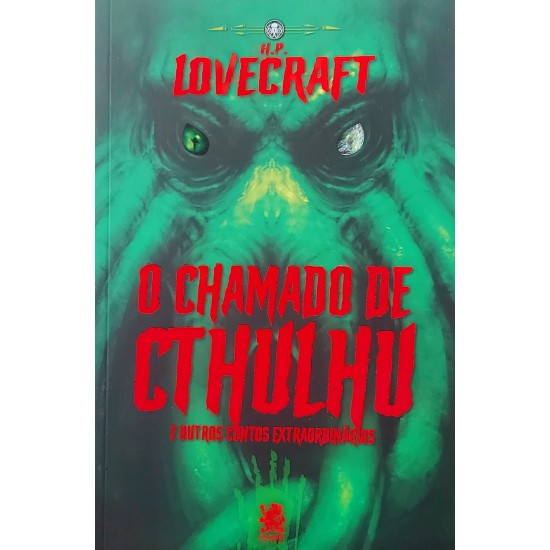 O Chamado de Cthulhu, H. P. Lovecraft O Chamado de Cthulhu, H. P. Lovecraft