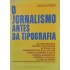 O Jornalismo Antes da Tipografia, Carlos Rizzini