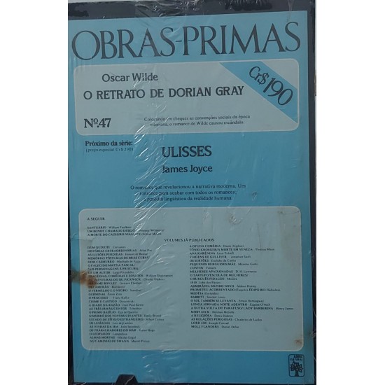 O Retrato de Dorian Gray, Oscar Wilde, Obras-Primas 47, Editora Abril, Capa Dura de Luxo O Retrato de Dorian Gray, Oscar Wilde, Obras-Primas 47, Editora Abril, Capa Dura de Luxo