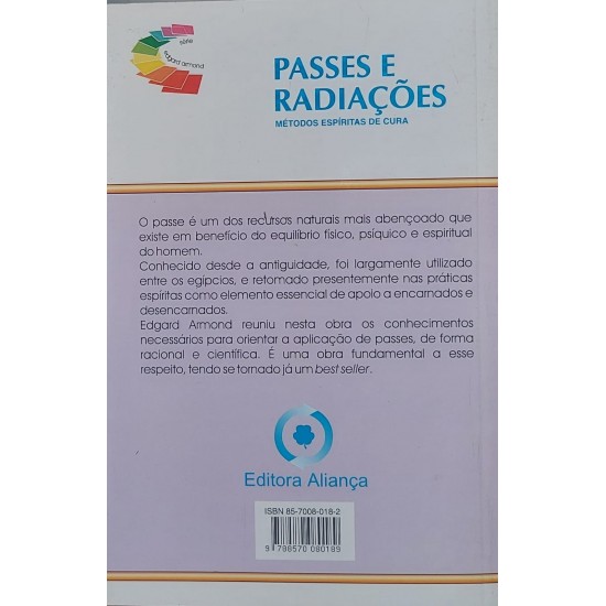 Passes e Radiações, Métodos Espíritas de Cura, Edgard Armond