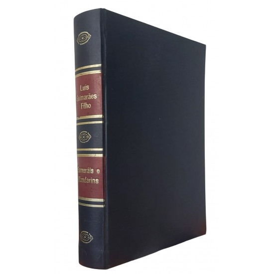Samurais e Mandarins, Luis Guimarães Filho, Edição de 1935