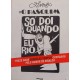 Só Dói Quando Eu Rio, Treze Anos Daqueles Tempos Contados Pelo Humor do Ziraldo