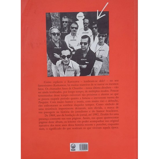 Só Dói Quando Eu Rio, Treze Anos Daqueles Tempos Contados Pelo Humor do Ziraldo