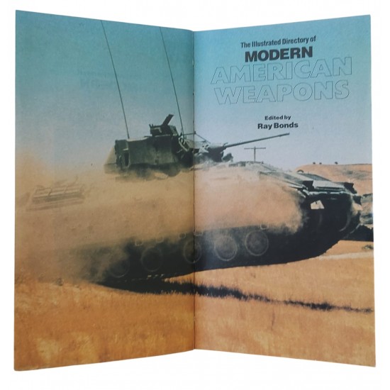 The Illustrated Directory Of Modern American Weapons, Ray Bonds The Illustrated Directory Of Modern American Weapons, Ray Bonds