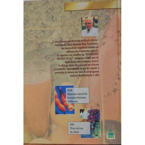 Tratamentos Naturais de A a Z, Antônio Thomé Tratamentos Naturais de A a Z, Antônio Thomé