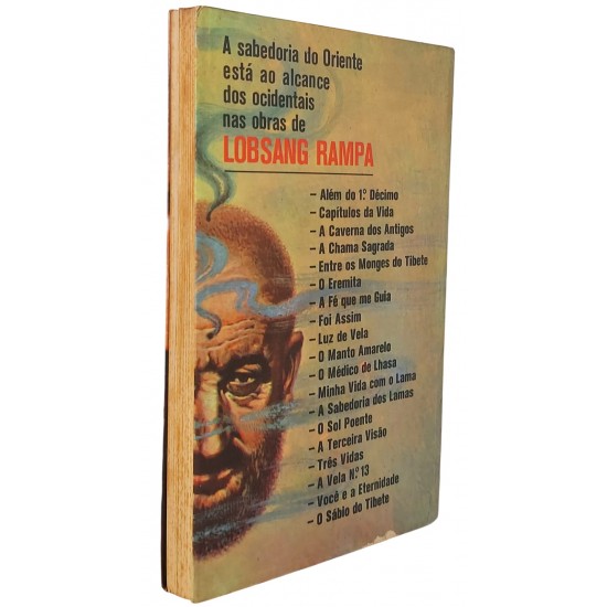 Três Vidas, Lobsang Rampa, Edição 1977, Editora Record Três Vidas, Lobsang Rampa, Edição 1977, Editora Record