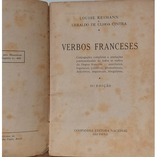 Verbos Franceses, Louise Reimann, Geraldo de Ulhoa Cintra, Companhia Editora Nacional, Edição 1951 Verbos Franceses, Louise Reimann, Geraldo de Ulhoa Cintra, Companhia Editora Nacional, Edição 1951