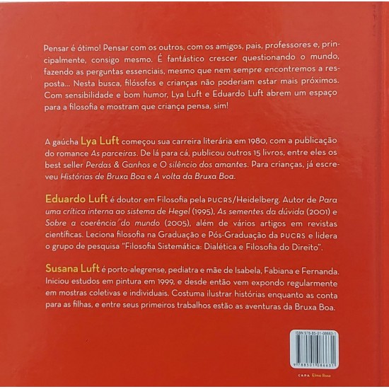 Criança Pensa, Lya Luft, Eduardo Luft, Ilustrações de Susana Luft, Frete Grátis Criança Pensa, Lya Luft, Eduardo Luft, Ilustrações de Susana Luft, Frete Grátis