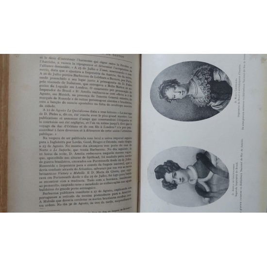Dom Pedro Primeiro e a Marquesa de Santos. A Vista de Cartas Intimas e de Outros Documentos Públicos e Particulares, Alberto Rangel, Edição de 1928