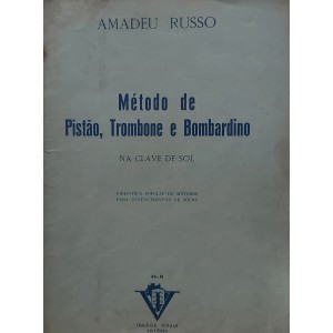 Método de Pistão, Trombone e Bombardino na Clave de Sol, Amadeu Russo