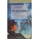 Os Inocentes, A Volta do Parafuso, Adaptação de Cláudia Lopes, Série Reencontro Os Inocentes, A Volta do Parafuso, Adaptação de Cláudia Lopes, Série Reencontro