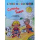 Livro de Colorir Caminho Suave, Colorindo e Aprendendo, Maíra Lot Micales Livro de Colorir Caminho Suave, Colorindo e Aprendendo, Maíra Lot Micales