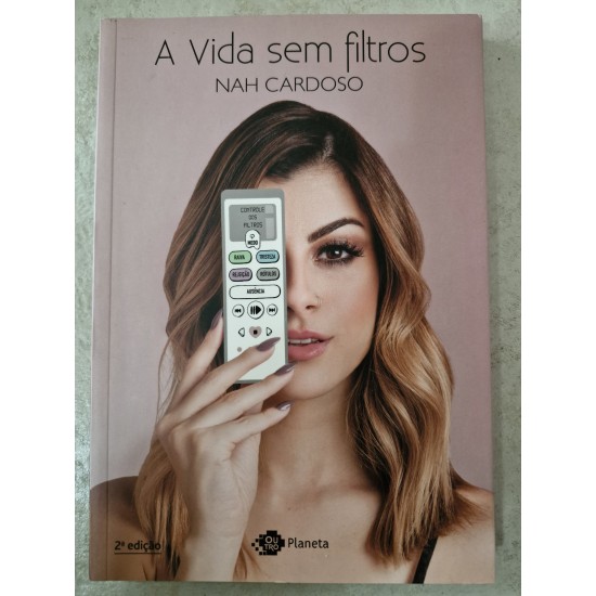 A Vida Sem Filtros, Nah Cardoso A Vida Sem Filtros, Nah Cardoso