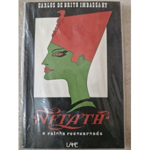 Nftath a Rainha Reencarnada, Carlos de Brito Imbassahy Nftath a Rainha Reencarnada, Carlos de Brito Imbassahy