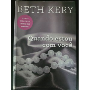 Quando Estou Com Você, Beth Kery Quando Estou Com Você, Beth Kery