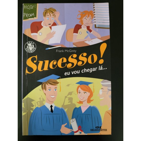 Sucesso Eu Vou Chegar Lá, Frank McGinty Sucesso Eu Vou Chegar Lá, Frank McGinty