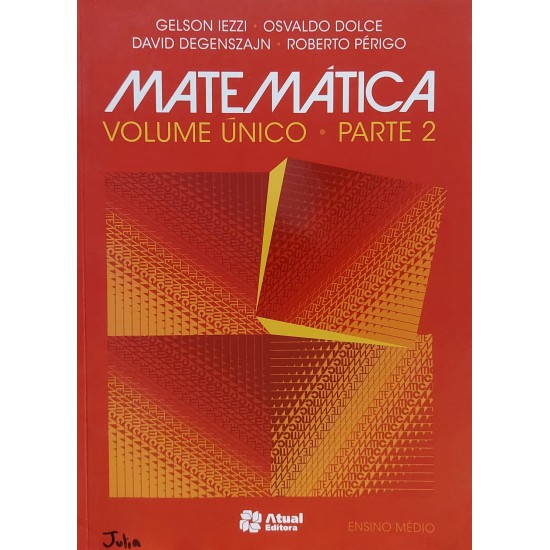 Matemática Volume Único, Parte 2, Gelson Iezzi, Osvaldo Dolce