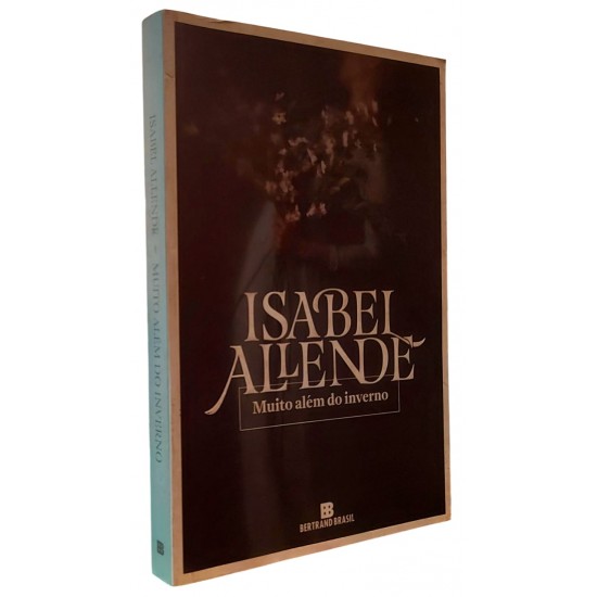 Muito Além do Inverno, Isabel Allende Muito Além do Inverno, Isabel Allende