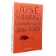 O Evangelho Segundo Jesus Cristo, José Saramago O Evangelho Segundo Jesus Cristo, José Saramago