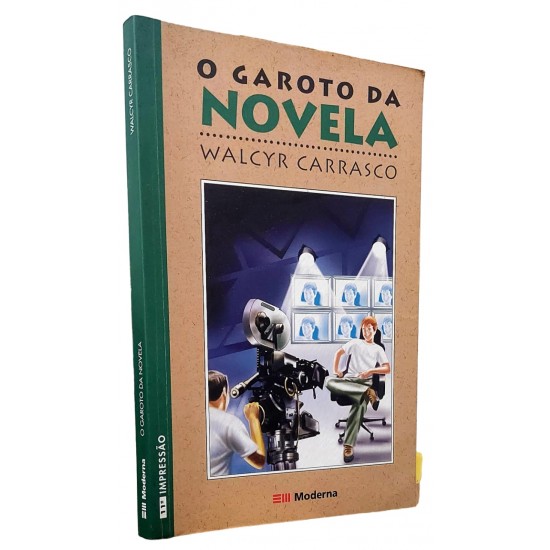 O Garoto da Novela, Walcyr Carrasco O Garoto da Novela, Walcyr Carrasco