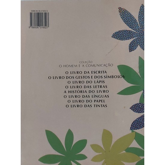 O Livro dos Gestos e dos Símbolos, Ruth Rocha, Otávio Roth, O Homem e a Comunicação