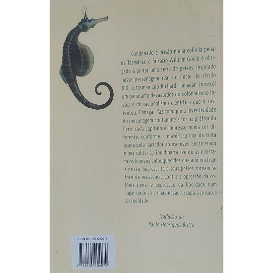 O Livro dos Peixes de William Gould, Romance em Doze Peixes, Richard Flanagan