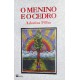 O Menino e o Cedro, Adonias Filho O Menino e o Cedro, Adonias Filho
