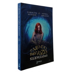 O Mundo das Vozes Silenciadas, Carolina Munhoz, Sophia Abrahão