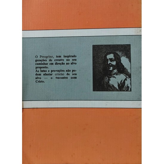 O Peregrino ou A Viagem do Cristão à Cidade Celestial, João Bunyan