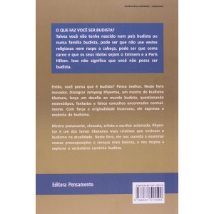 O que Faz Você Ser Budista?, Dzongsar Jamyang Hyentse O que Faz Você Ser Budista?, Dzongsar Jamyang Hyentse