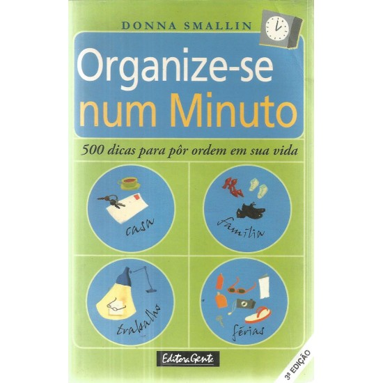 Organize-se Num Minuto, Donna Smallin