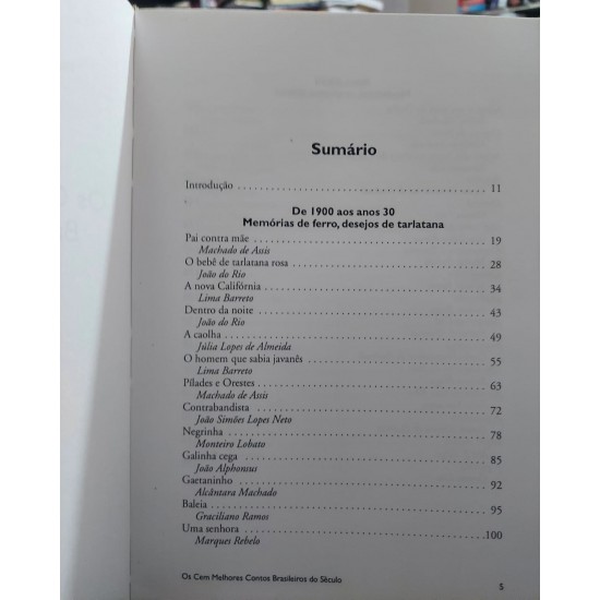 Os Cem Melhores Contos Brasileiros do Século, Italo Moriconi, Organização, Introdução e Notas Bibliográficas 