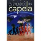 Os Exilados da Capela, Edgard Armond, Editora Aliança