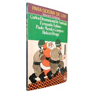 Para Gostar de Ler Volume 5. Crônicas, Carlos Drummond de Andrade, Fernando Sabino