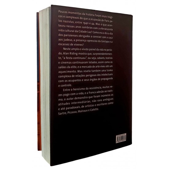 Paris a Festa Continua. A Vida Cultural Durante a Ocupação Nazista, 1940 a 1944, Alan Riding
