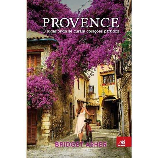Provence, O Lugar Onde se Curam Corações Partidos, Bridget Asher