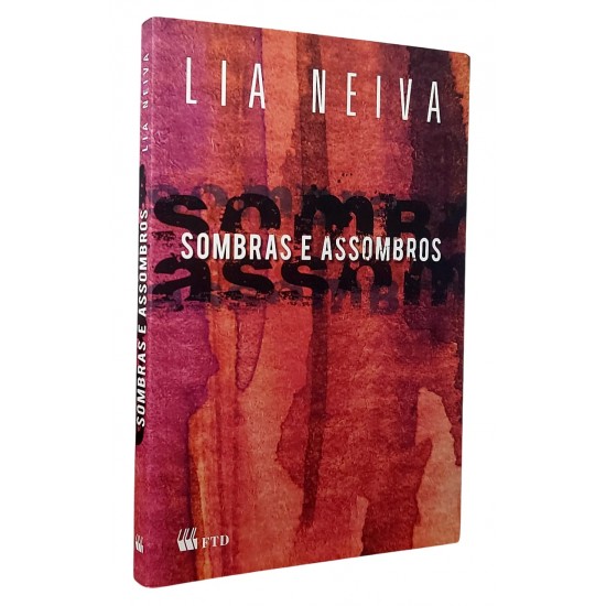 Sombras e Assombros, Lia Neiva Sombras e Assombros, Lia Neiva