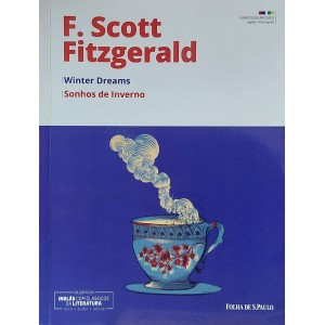 Sonhos de Inverno, Winter Dreams, F. Scott Fitzgerald, Livros Bilingues, Inglês com Clássicos da Literatura