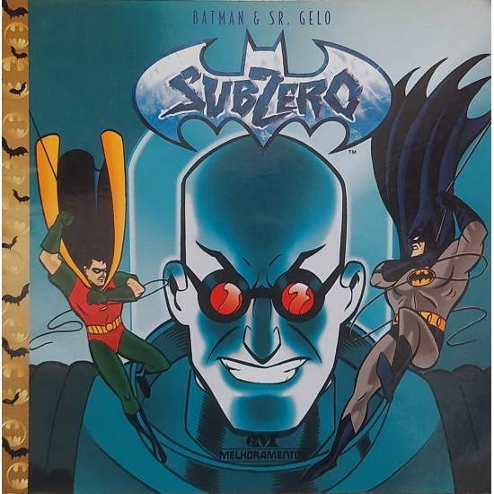Subzero, Batman, Sr Gelo
