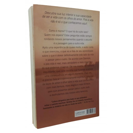 Tão Longe de Casa - A Vida Após a Morte, Dannion e Kathryn Brinkley
