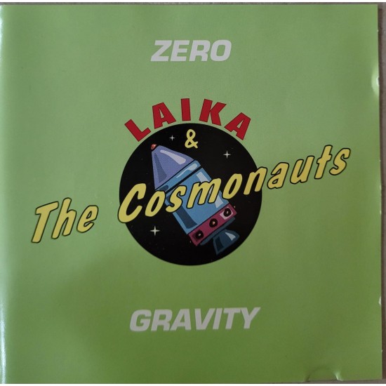 Cd Laika & The Cosmonauts, Zero Gravity Cd Laika & The Cosmonauts, Zero Gravity