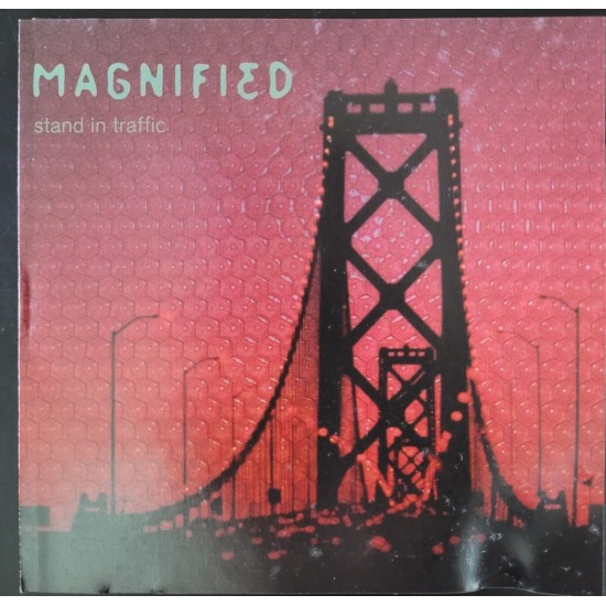 Cd Magnified, Stand in Traffic