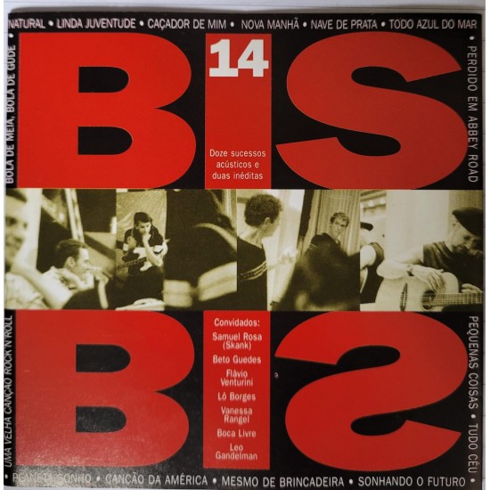 Cd Quatorze Bis, Bis Cd Quatorze Bis, Bis