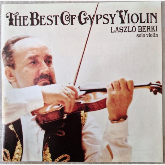 Cd The Best of Gypsy Violin, László Berki