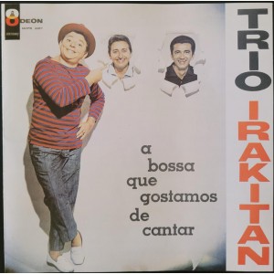 Cd Trio Irakitan, A Bossa Que Gostamos de Cantar